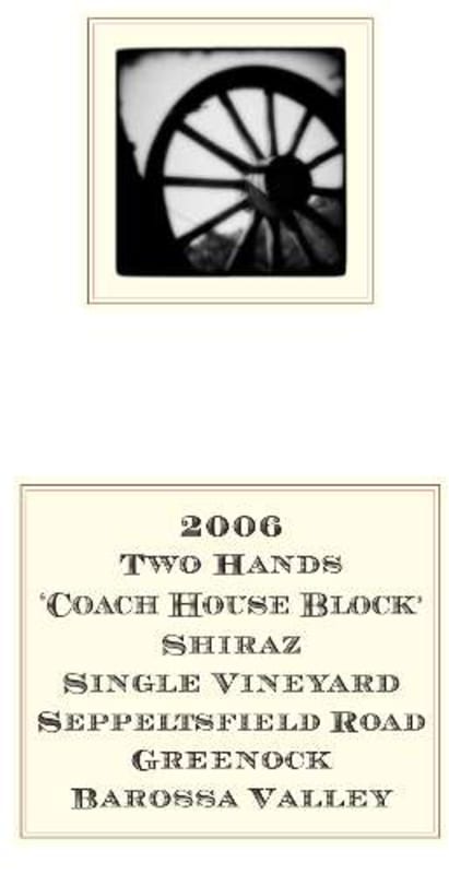 Two Hands Coach House Block Shiraz 2006 Front Label