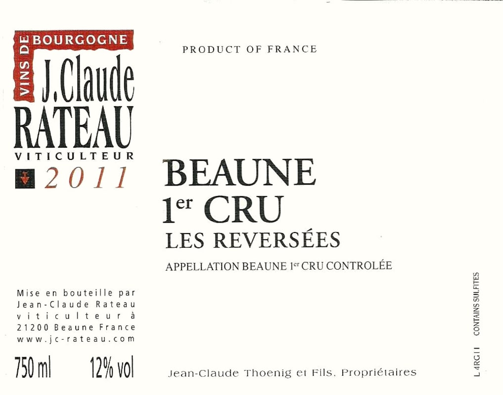 J.C. Rateau Beaune Les Reversees Premier Cru 2011 Front Label
