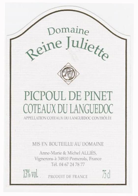 Domaine Reine Juliette Picpoul de Pinet Coteaux du Languedoc 2009 Front Label