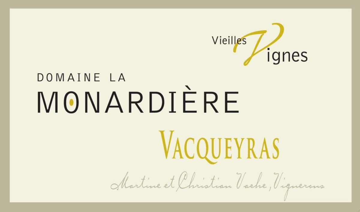 La Monardiere Vacqueyras Vieilles Vignes 2011 Front Label