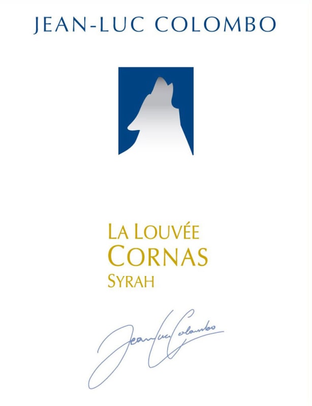 Jean-Luc Colombo Cornas La Louvee 2006 Front Label