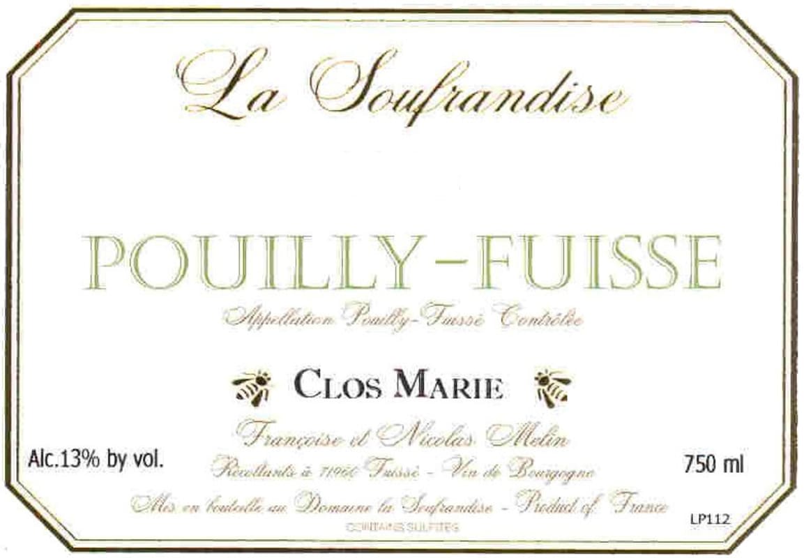 Dom. de la Soufrandise Pouilly-Fuisse Clos Marie 2014 Front Label