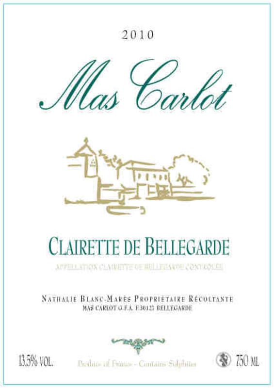 Mas Carlot Clairette de Bellegarde 2010 Front Label