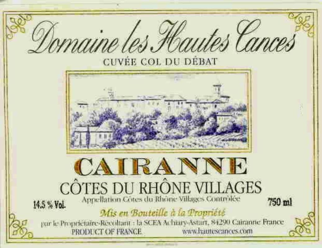 Domaine Hautes Cances Cotes du Rhone Villages Cairanne Cuvee Col du Debat 2014 Front Label