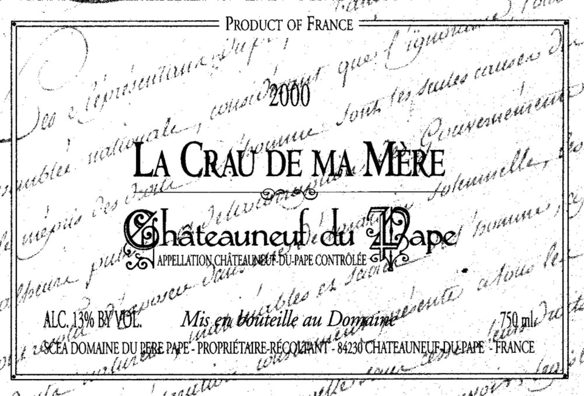 Mayard Chateauneuf-du-Pape La Crau de Ma Mere 2004 Front Label