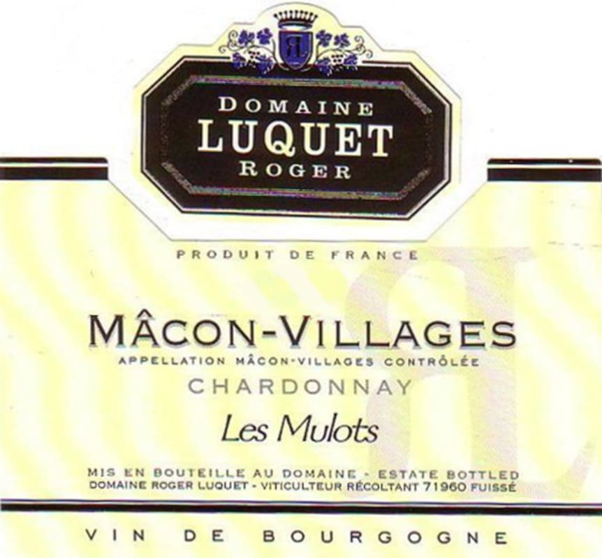 R. Luquet Macon-Villages Les Mulots 2010 Front Label