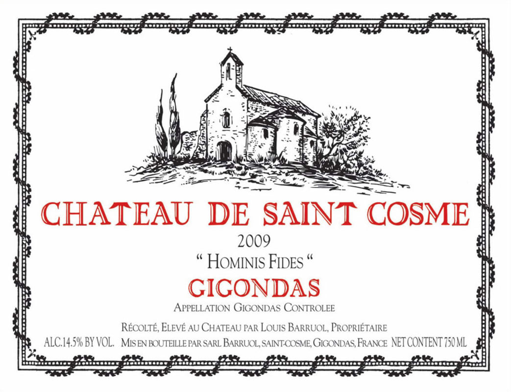 Chateau de Saint Cosme Gigondas Hominis Fides 2009 Front Label