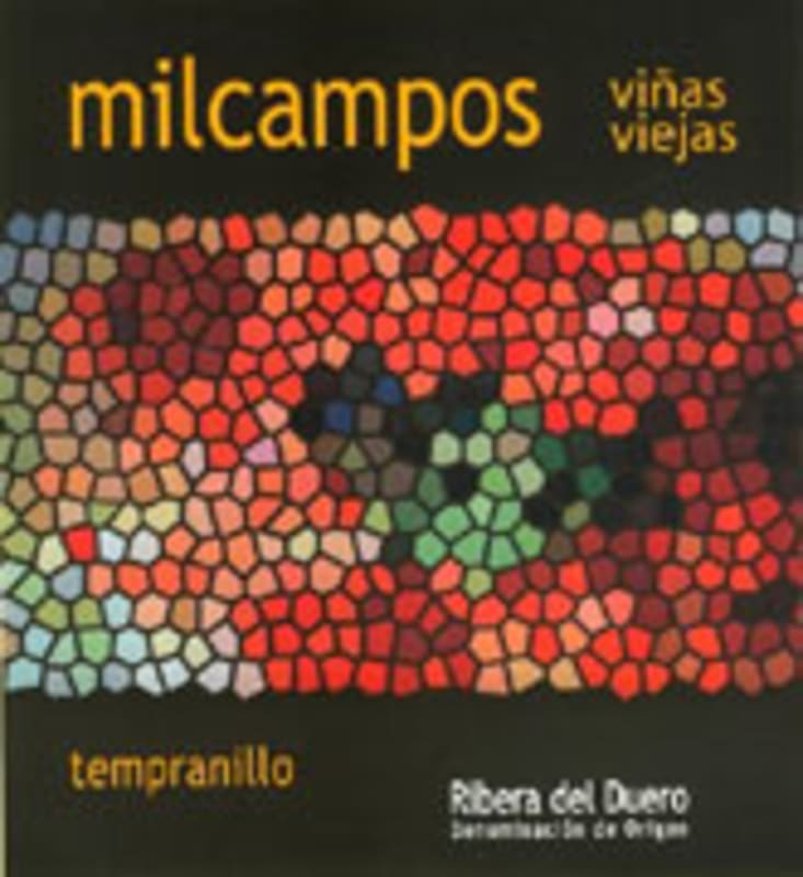 Bodega La Milagrosa Milcampos Vinas Viejas 2009 Front Label