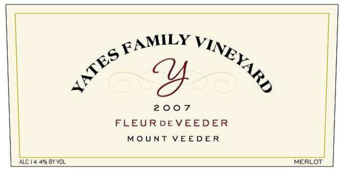 Yates Family Vineyard Fleur de Veeder 2007 Front Label