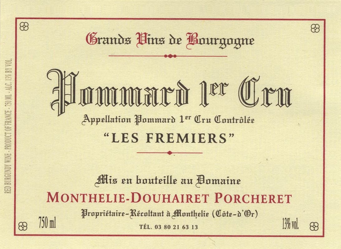 Monthelie-Douhairet-Porcheret Pommard Les Fremiers Premier Cru 2011 Front Label