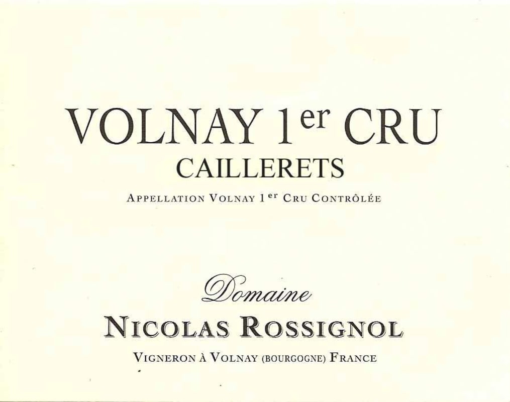 Domaine Nicolas Rossignol Volnay Premier Cru Caillerets 2013 Front Label