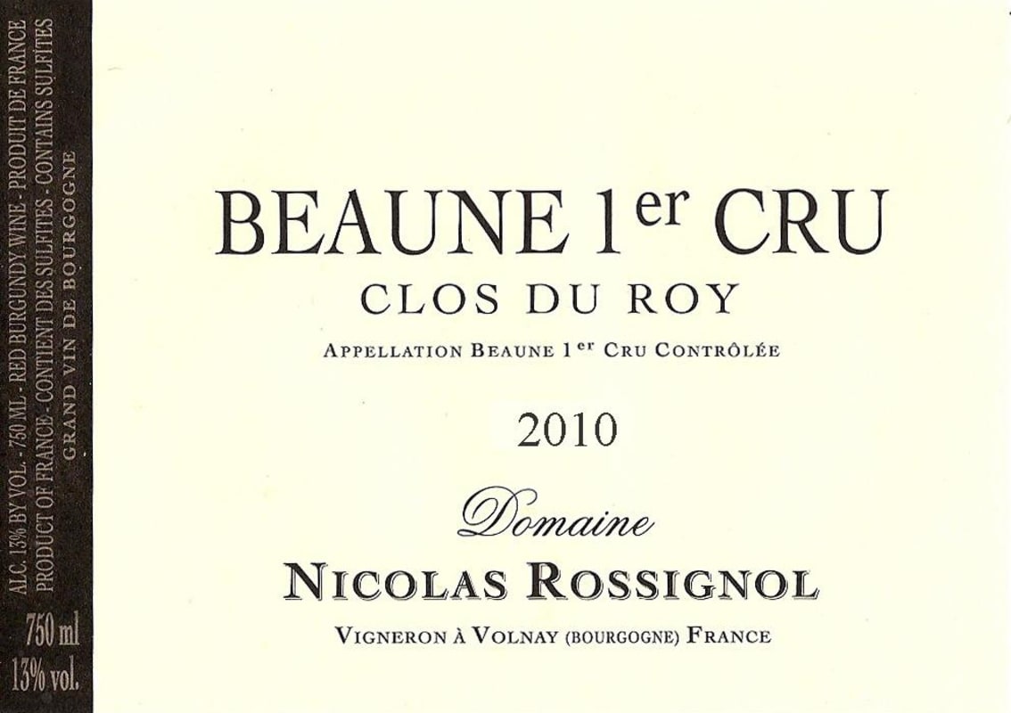 Domaine Nicolas Rossignol Beaune Clos du Roy Premier Cru 2010 Front Label