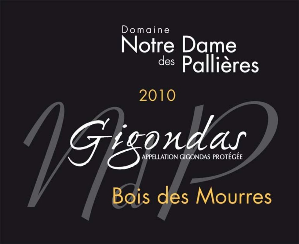 Notre Dame des Pallieres Gigondas Bois des Mourres 2010 Front Label