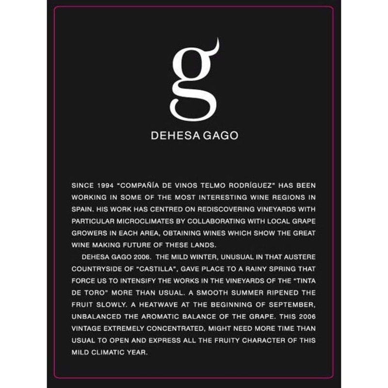 Telmo Rodriguez Dehesa Gago 2010 Front Label