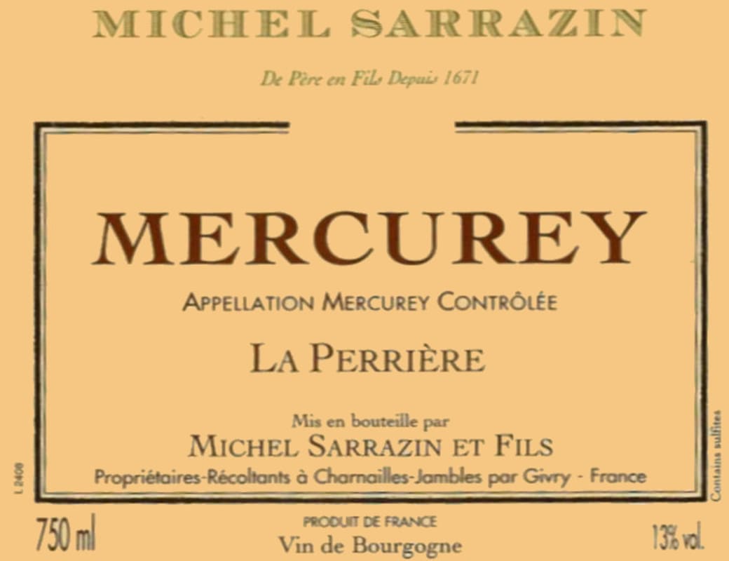Domaine Sarrazin Mercurey La Perriere 2010 Front Label
