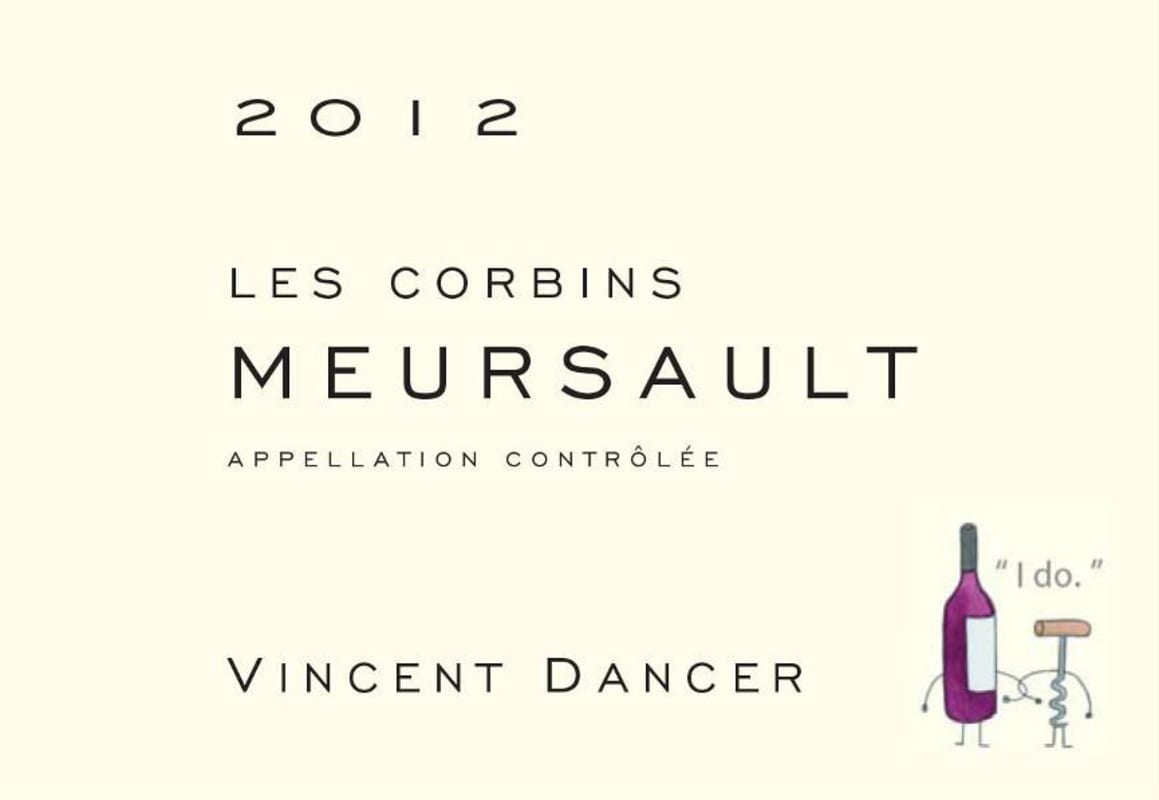 Vincent Dancer Meursault Les Corbins 2012 Front Label