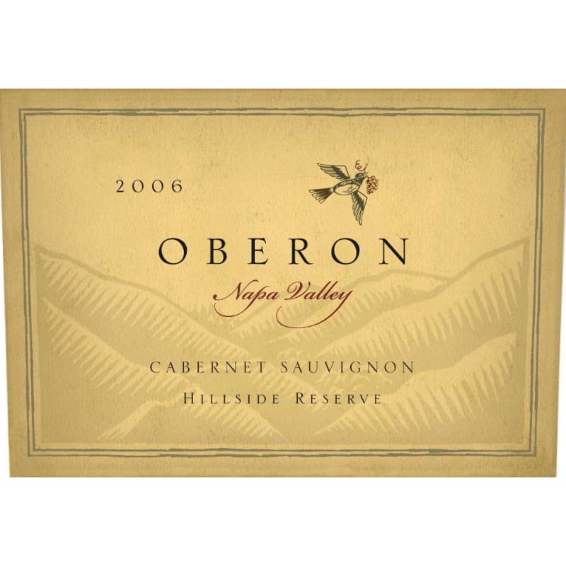Oberon Hillside Reserve Cabernet Sauvignon 2006 Front Label