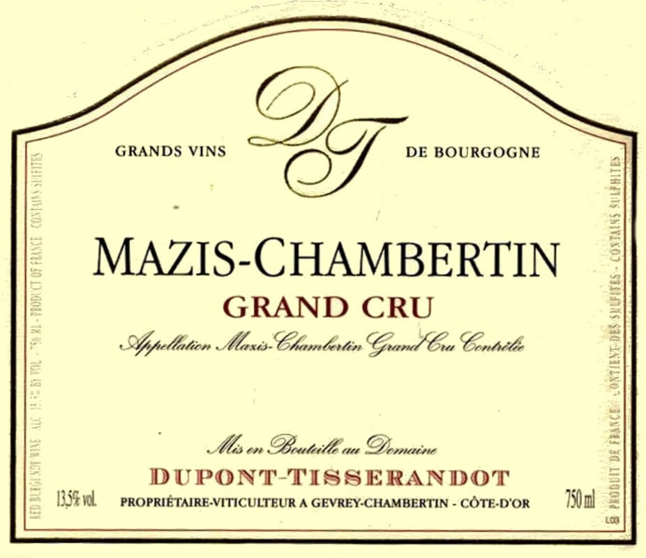 Dupont Tisserandot Mazis-Chambertin Grand Cru 2006 Front Label