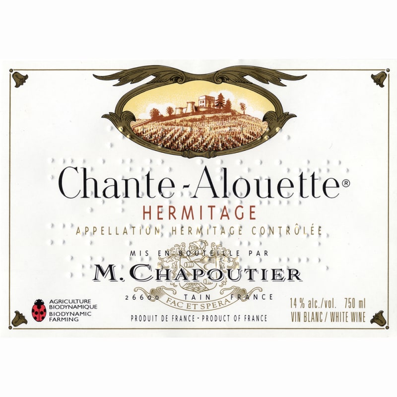 M. Chapoutier Hermitage Chante Alouette Blanc 2007 Front Label