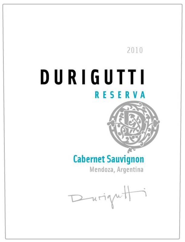 Durigutti Reserva Cabernet Sauvignon 2010 Front Label