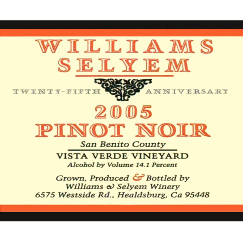 Williams Selyem Vista Verde Vineyard Pinot Noir 2005 Front Label