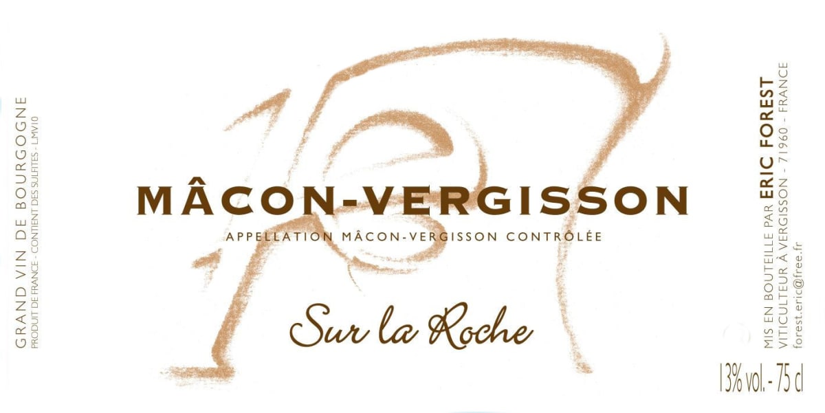 Eric Forest Macon-Vergisson Sur la Roche 2014 Front Label