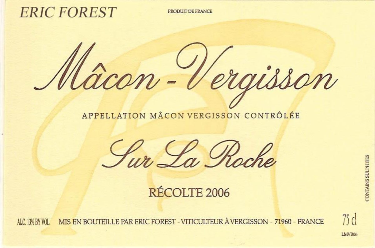 Eric Forest Macon-Vergisson Sur la Roche 2006 Front Label
