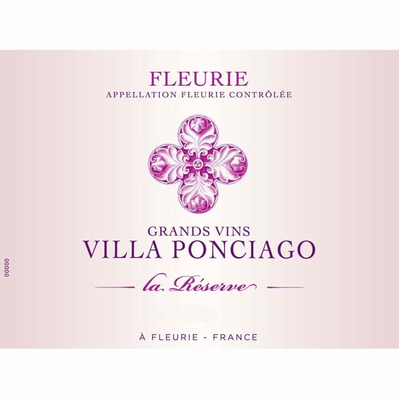 Villa Ponciago Fleurie La Reserve 2010 Front Label