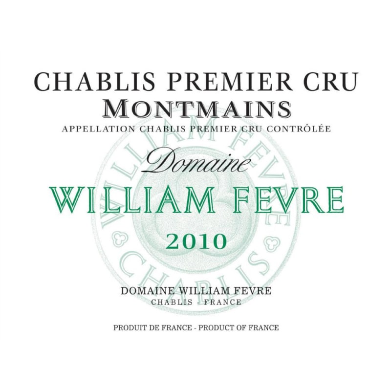 William Fevre Chablis Montmains Premier Cru 2010 Front Label
