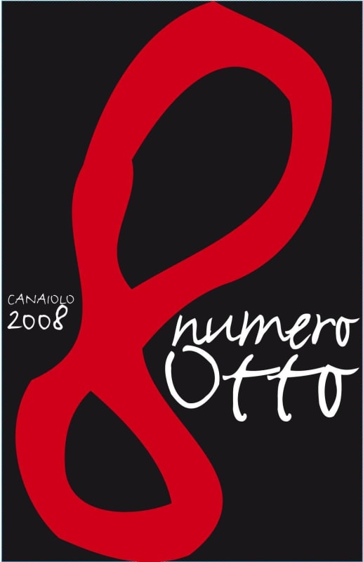 Castelvecchio San Casciano 8 Numero Otto Toscana 2008 Front Label