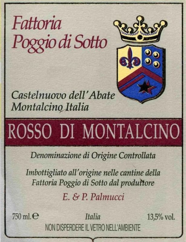 Poggio di Sotto Rosso di Montalcino 2009 Front Label