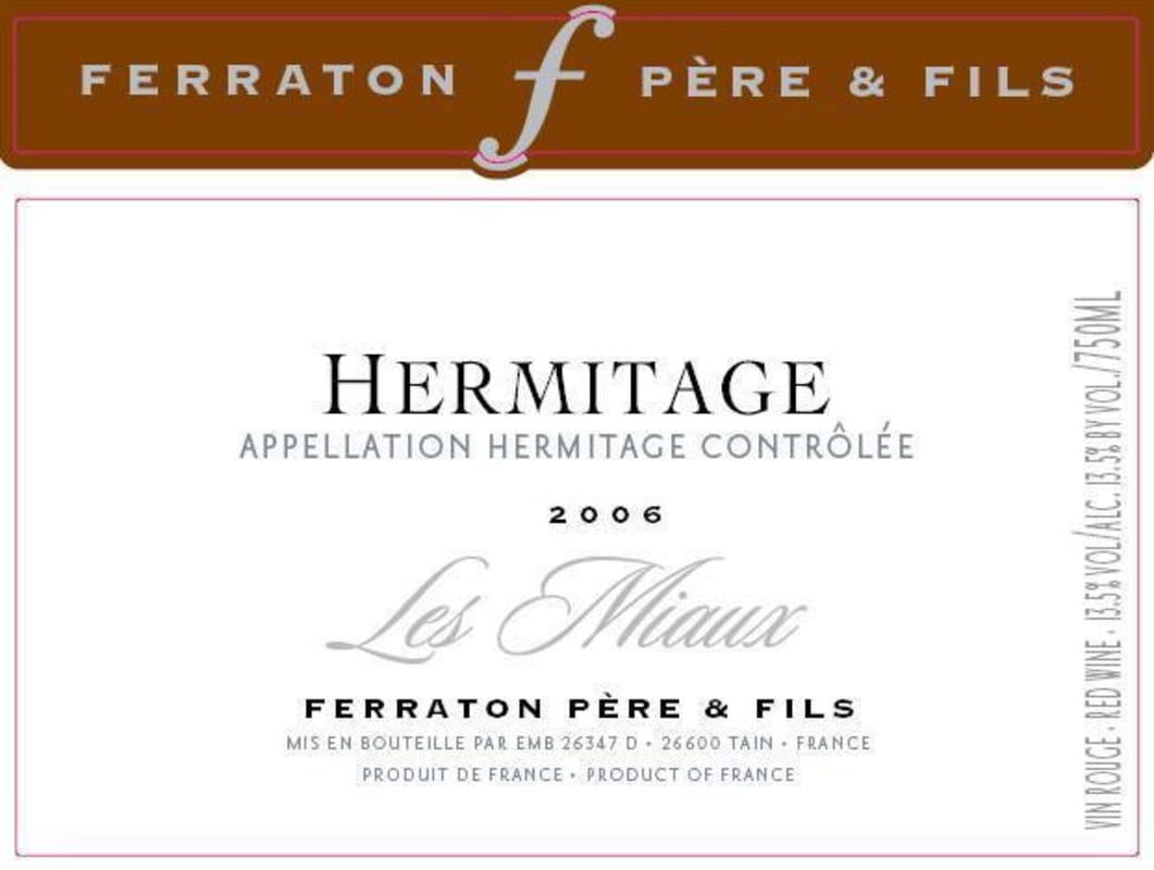 Ferraton Pere & Fils Hermitage Les Miaux 2006 Front Label