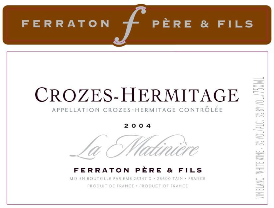 Ferraton Pere & Fils Crozes-Hermitage La Matiniere Blanc 2004 Front Label