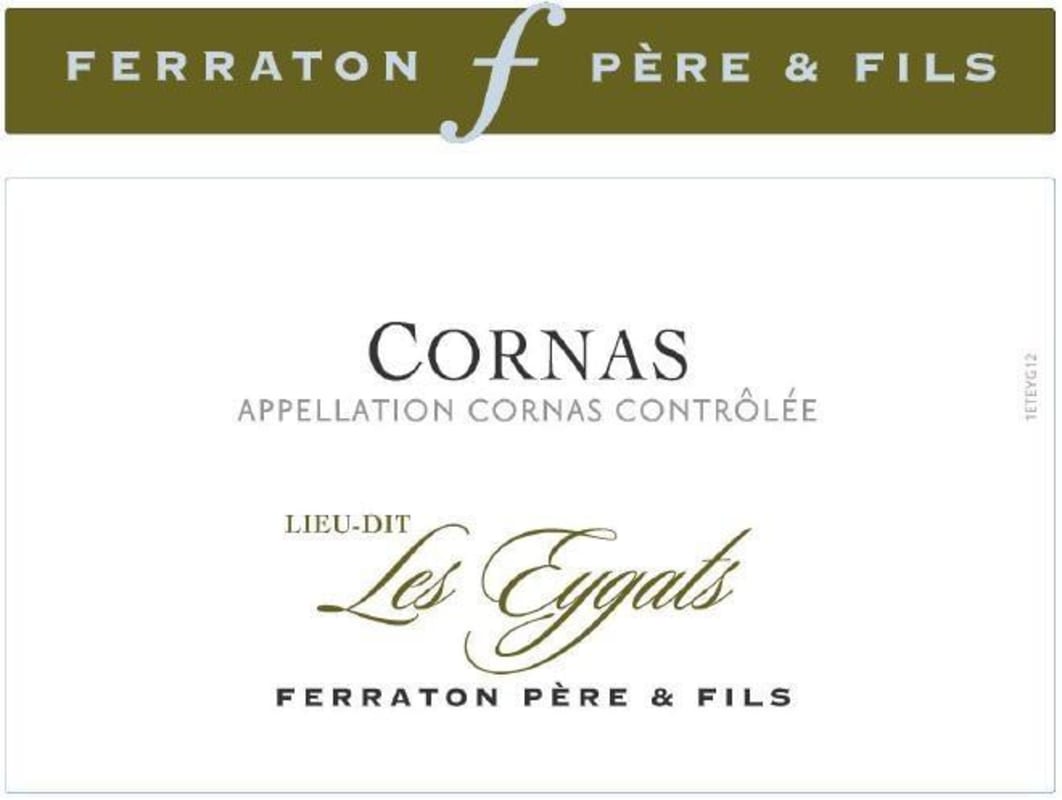 Ferraton Pere & Fils Cornas Lieu-Dit Les Eygats 2013 Front Label