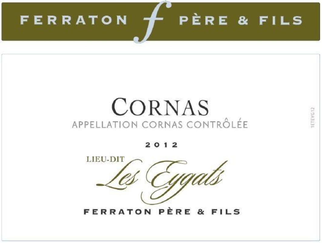 Ferraton Pere & Fils Cornas Lieu-Dit Les Eygats 2012 Front Label