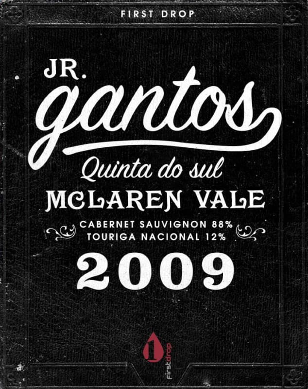 First Drop JR Gantos Quinta do Sul Cabernet Sauvignon Touriga Nacional 2009 Front Label