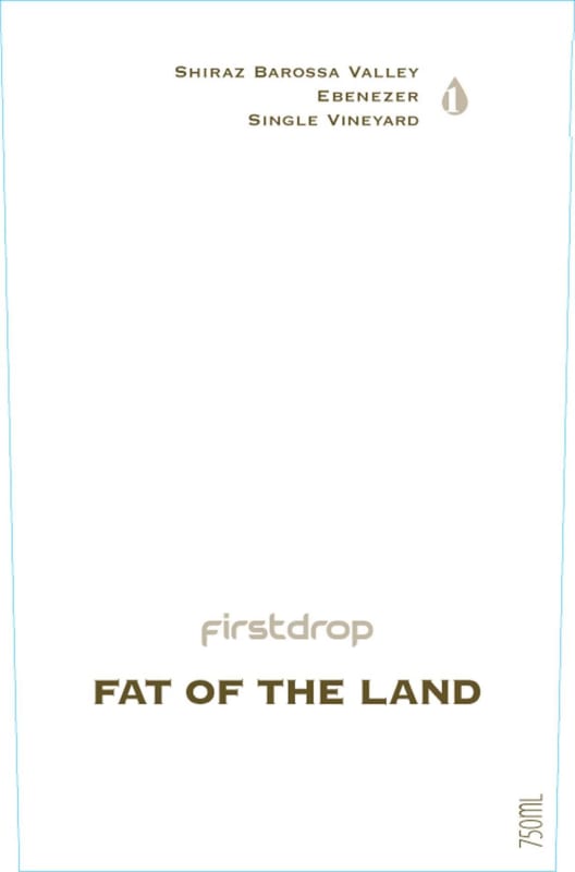First Drop Fat of the Land Ebenezer Single Vineyard Shiraz 2008 Front Label