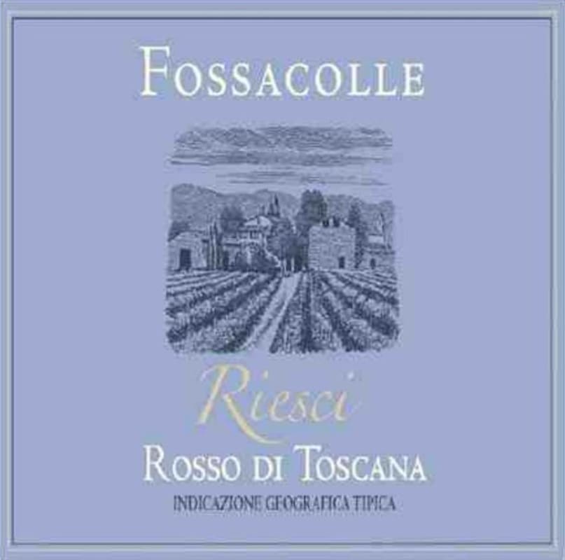 Fossacolle Riesci Rosso di Toscana 2007 Front Label