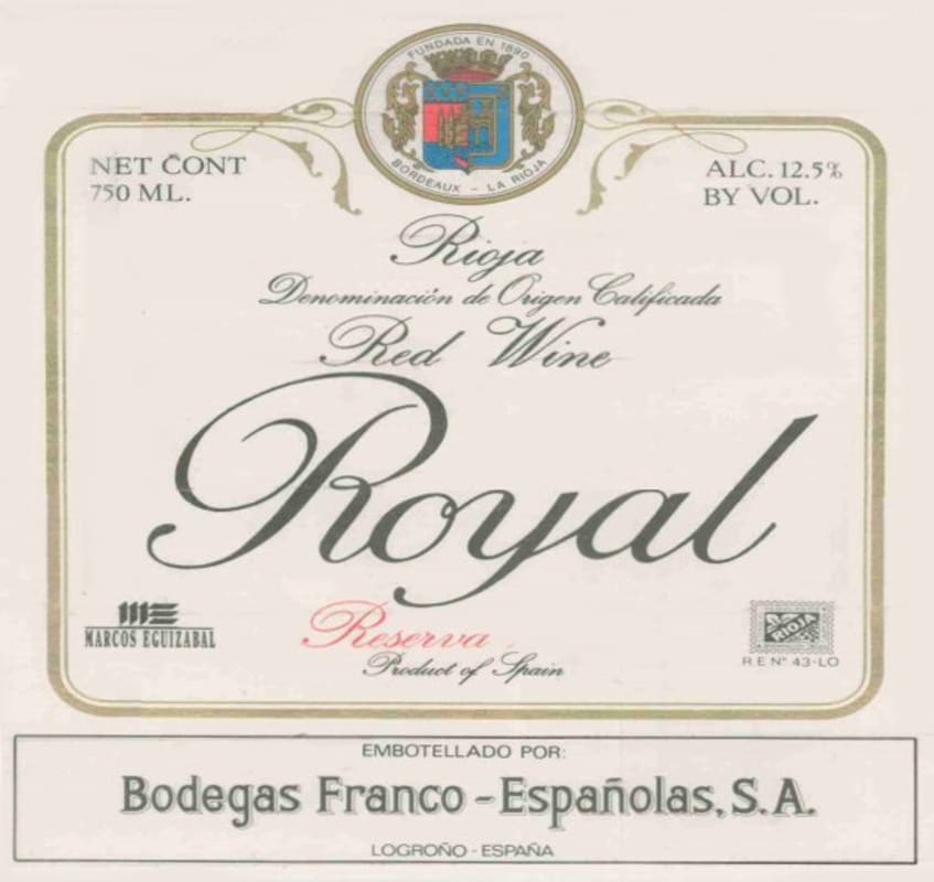 Bodegas Franco-Espanolas Royal Reserva 2007 Front Label