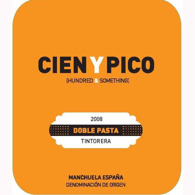 Cien y Pico Doble Pasta Garnacha-Tintorera 2008 Front Label