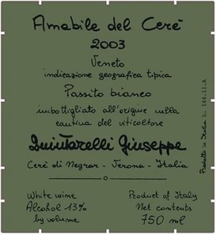 Giuseppe Quintarelli Amabile del Cere Passito Bianco (375ML half-bottle) 2003 Front Label
