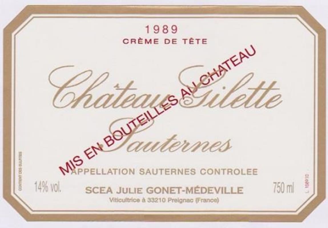 Chateau Gilette Creme de Tete Sauternes 1989 Front Label