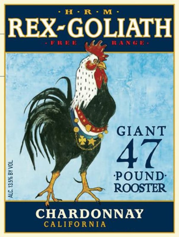 Rex Goliath Giant 47 Pound Rooster Chardonnay 2013 Front Label