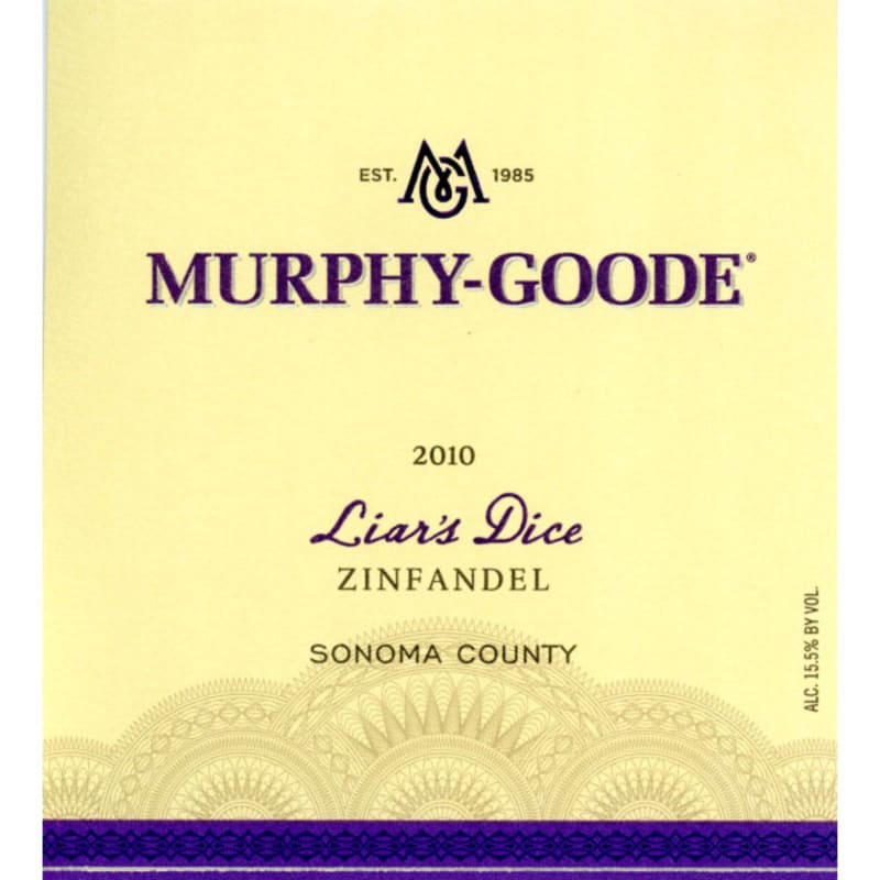 Murphy-Goode Liar's Dice Zinfandel 2010 Front Label