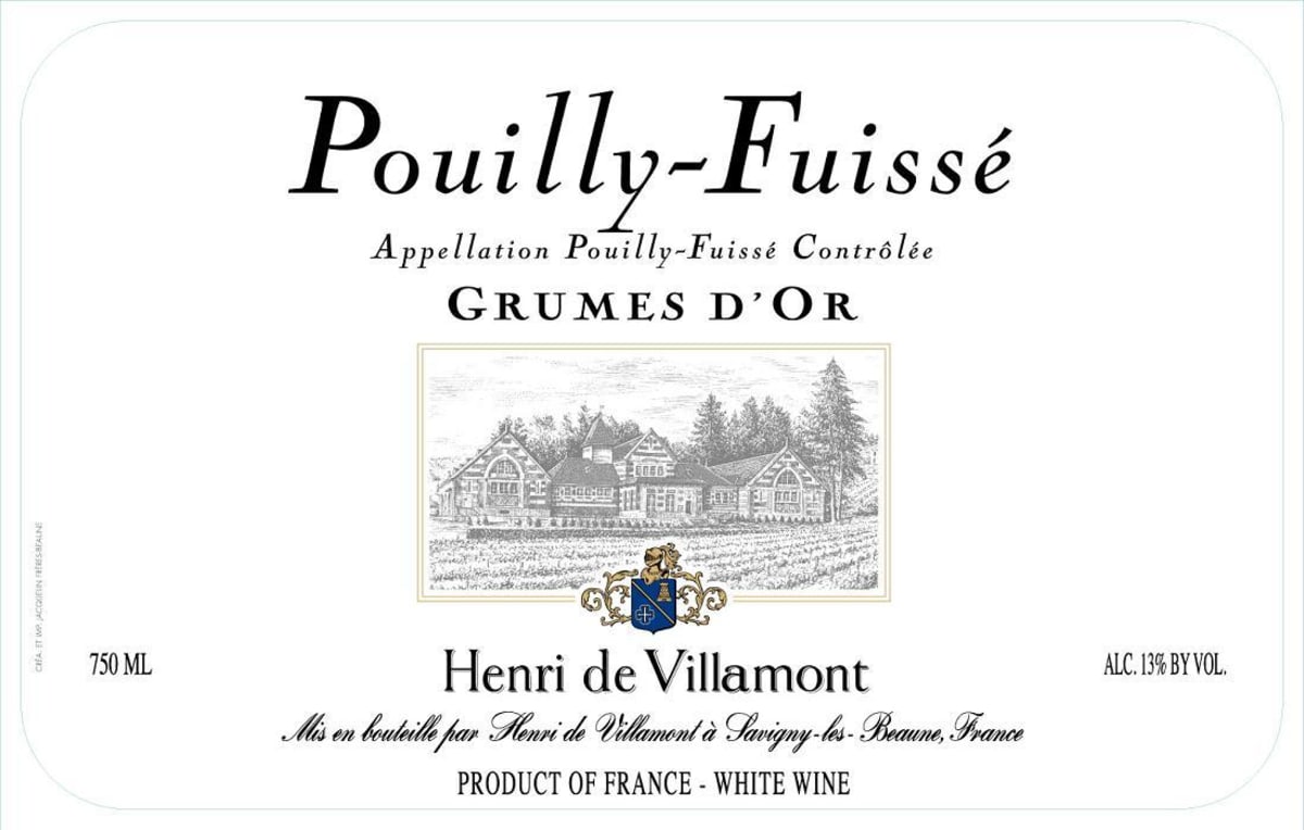 Henri de Villamont Pouilly-Fuisse Grumes D'Or 2007 Front Label
