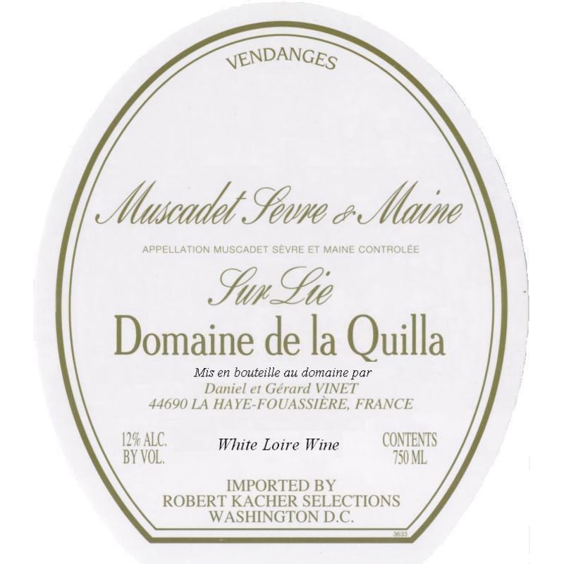 Domaine de la Quilla Muscadet Sevre et Maine 2011 Front Label