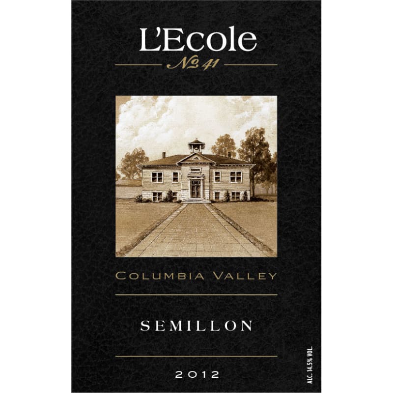 L'Ecole 41 Semillon 2012 Front Label