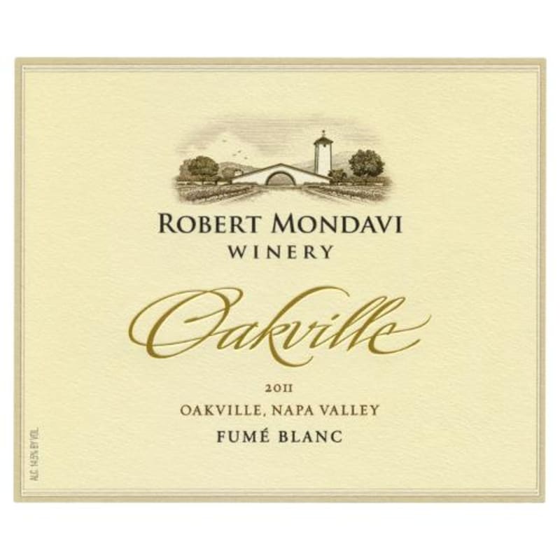 Robert Mondavi Oakville Fume Blanc 2011 Front Label