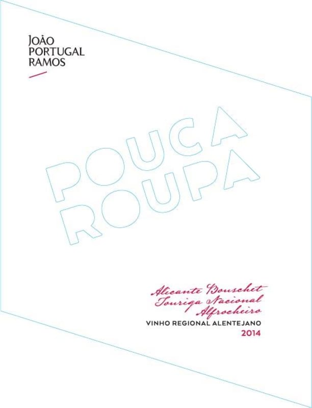 Joao Portugal Ramos Pouca Roupa Tinto 2014 Front Label