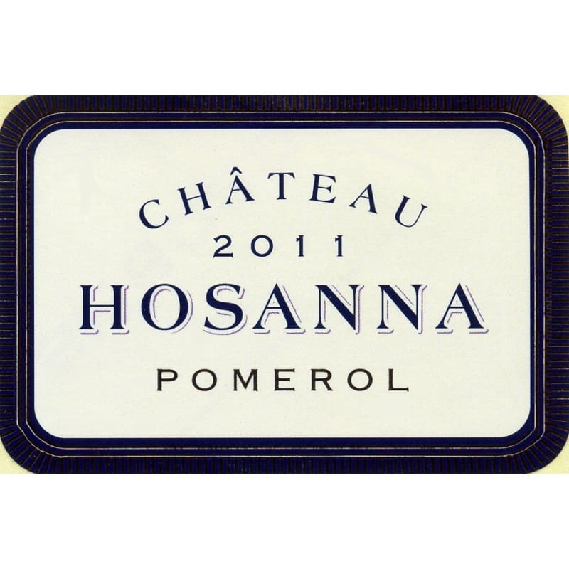 Chateau Hosanna 2011 Front Label